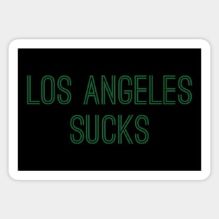 Los Angeles Sucks (Green Text) Sticker